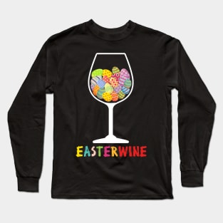 Easterwine Easter Eggs Wine Glass T-shirt Long Sleeve T-Shirt